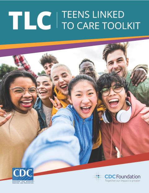 The cover of a Teens Linked to Care Toolkit, featuring a group of smiling teens.